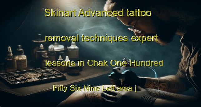 Skinart Advanced tattoo removal techniques expert lessons in Chak One Hundred Fifty Six Nine Left area | RemovalTraining | RemovalClasses | SkinartTraining-Pakistan